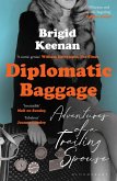 Diplomatic Baggage (eBook, PDF) Diplomatic Baggage (eBook, PDF)