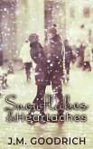 Snowflakes & Heartaches (eBook, ePUB) Snowflakes & Heartaches (eBook, ePUB)