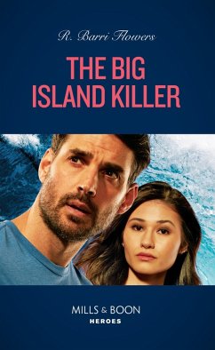 The Big Island Killer (Hawaii CI, Book 1) (Mills & Boon Heroes) (eBook, ePUB) - Flowers, R. Barri