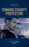 Conard County Protector (Conard County: The Next Generation, Book 53) (Mills & Boon Heroes) (eBook, ePUB)