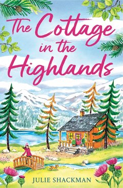 The Cottage in the Highlands (eBook, ePUB) - Shackman, Julie