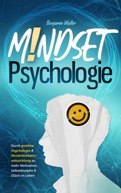 Mindset-Psychologie (eBook, ePUB) - Walter, Benjamin