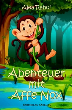 Cover Abenteuer mit Affe Nox (eBook, ePUB)