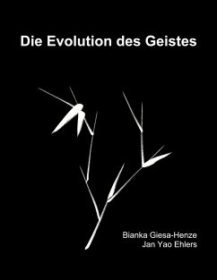 Die Evolution des Geistes - Giesa-Henze, Bianka