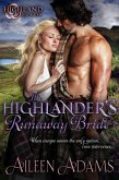 The Highlander's Runaway Bride (Highland Legacies, #3) (eBook, ePUB)