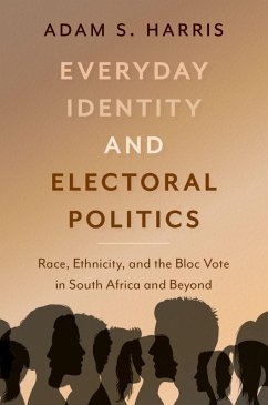 Everyday Identity and Electoral Politics (eBook, PDF) - Harris, Adam S.
