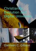 Christianity, Evolution and Digital Universes (eBook, ePUB)