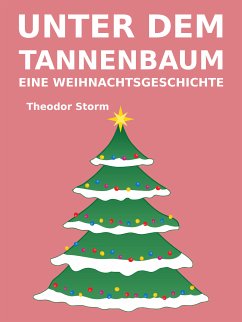 Unter dem Tannenbaum (eBook, ePUB)