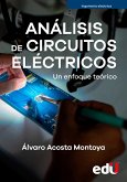 Análisis de circuitos eléctricos. Un enfoque teórico (eBook, PDF)