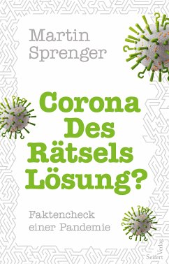 Corona – Des Rätsels Lösung? (eBook, ePUB) - Sprenger, Martin