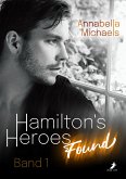 Hamilton's Heroes: Found (eBook, ePUB)