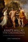 Kant's Will at the Crossroads (eBook, PDF)