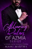 Alluring Rulers of Azmia Series: A Steamy Royal Romance Series (eBook, ePUB)