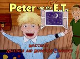 Peter and the E.T. (eBook, ePUB)