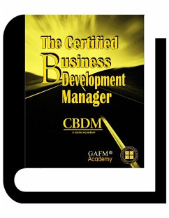 The Certified Business Development Manager (eBook, ePUB) - Shamsuddin, Zulk