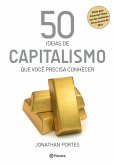 50 ideias de Capitalismo que você precisa conhecer (eBook, ePUB)