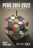 Perú 2011-2022: economía, política y sociedad (eBook, ePUB)
