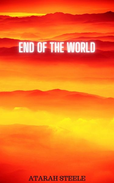 End of the World (eBook, ePUB)