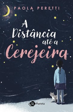 A distância até a cerejeira (eBook, ePUB) - Peretti, Paola