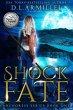 Shock of Fate (Anchoress Series, #1)... - Bild 1