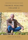 Trance Healing Volume 2 (eBook, ePUB)