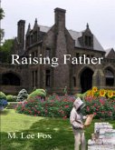 Raising Father (eBook, ePUB)