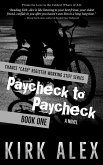 Paycheck to Paycheck (Chance "Cash" Register Working Stiff series, #1) (eBook, ePUB)