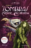 As sombras do Cristal Encantado (eBook, ePUB)