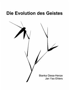 Die Evolution des Geistes - Giesa-Henze, Bianka