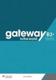 Gateway to the world B2+. Teacher's Book + App