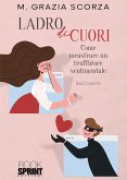 Ladro di cuori (eBook, ePUB)