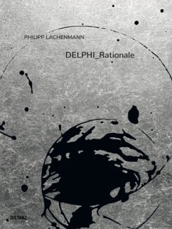 DELPHI_Rationale - Lachenmann, Philipp