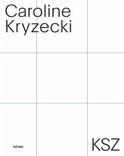 KSZ - Kryzecki, Caroline