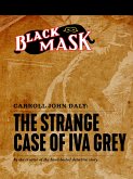 The Strange Case of Iva Grey (eBook, ePUB)