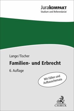 Familien- und Erbrecht - Lange, Knut Werner;Tischer, Robert Philipp