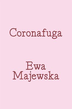 Coronafuga. Fragments of Online Dating Discourse from Pandemic Times - Majewska, Ewa