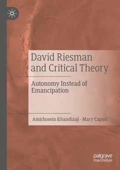 David Riesman and Critical Theory - Caputi, Mary; Khandizaji, Amirhosein