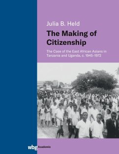 The Making of Citizenship - Held, Julia Barbara
