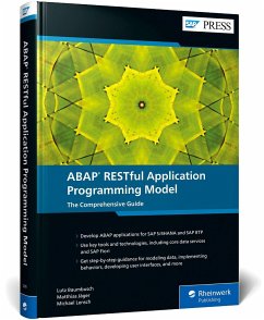 ABAP RESTful Application Programming Model - Baumbusch, Lutz;Jäger, Matthias;Lensch, Michael