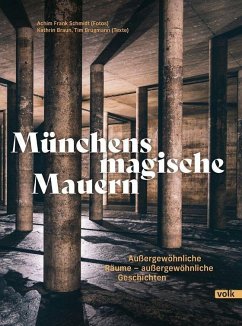 Münchens magische Mauern - Braun, Kathrin;Brügmann, Tim