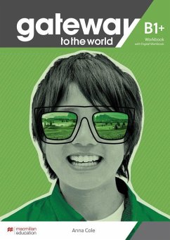 Gateway to the world B1+. Workbook + DWB - Cole, Anna