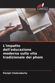 L'impatto dell'educazione moderna sulla vita tradizionale dei phom