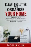 CLEAN, DECLUTTER AND ORGANISE YOUR HOME