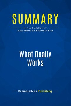 Summary: What Really Works - Businessnews Publishing