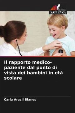 Il rapporto medico-paziente dal punto di vista dei bambini in età scolare - Aracil Blanes, Carla