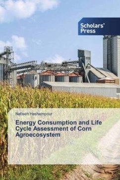 Energy Consumption and Life Cycle Assessment of Corn Agroecosystem - Hashempour, Nafiseh