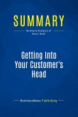 Summary: Getting Into Your Customer's Head