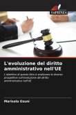 L'evoluzione del diritto amministrativo nell'UE