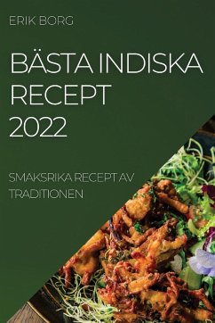 BÄSTA INDISKA RECEPT 2022 - Borg, Erik