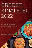 EREDETI KÍNAI ÉTEL 2022